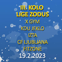 3 kolo X-Gym-KDU Jeklo-IZTA-CF Ljubljana-Fitzone 19.02.23